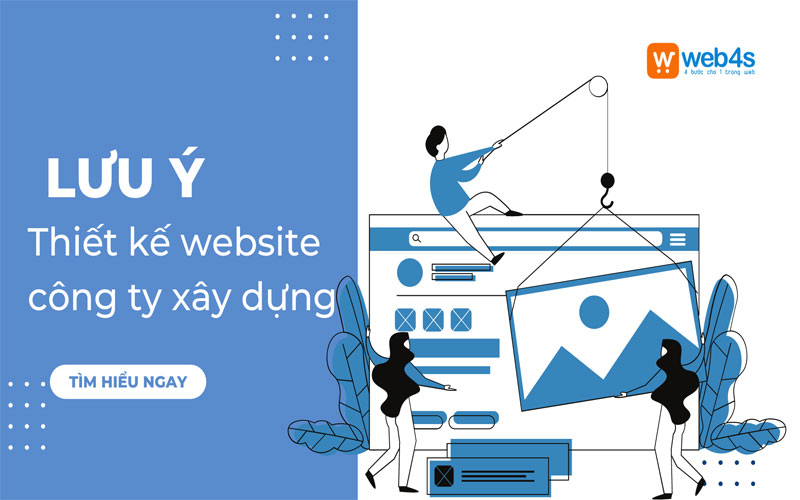 những điều cần lưu ý khi thiết kế website công ty xây dựng